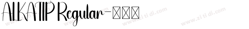 ALKATIP Regular字体转换